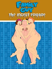 Grigori- Family Guy- The Incest Episode