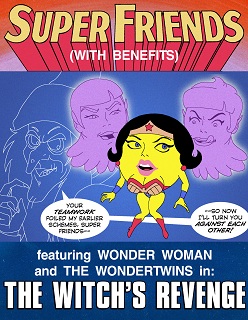 Super Friends with Benefits- Witch’s Revenge- (Justice league)