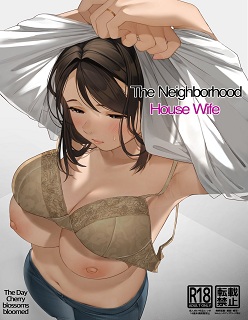 The Neighborhood Housewife- Sakura No Tomoru Hi Ntr