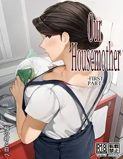 Our Housemother- First Part- Sakura No Tomoru Hie