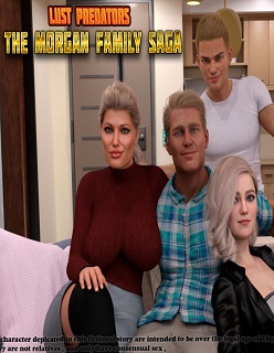 Lust Predators- The Morgan Family Saga