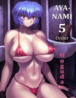 Ayanami 5- Meirei-Hen- Mogudan