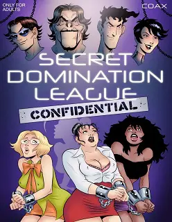 Secret Domination League 6- Coax