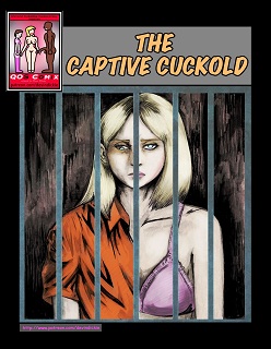 The Captive Cuckold- Devin Dickie