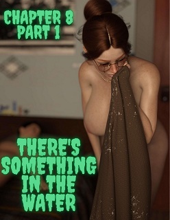 There’s Something in the Water Ch. 8 Part 1- Redoxa