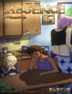 In my absence 5- [Zacart41]