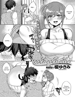 Teach Each Other- [Eno Yukimi]
