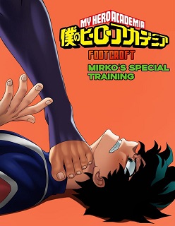 Mirko’s Special Training- Foot Croft