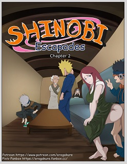 Shinobi Escapades Chapter 2- (Naruto)- Erogakure