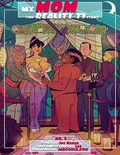 [Jabcomix] My Mom 3: The Reality TV Star!